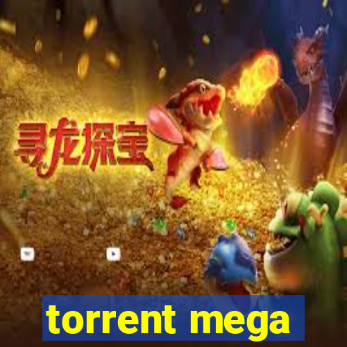 torrent mega